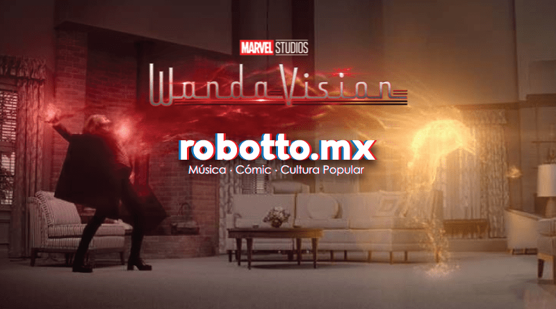 Wandavision llega a su fin, último episodio 5 de Marzo.
