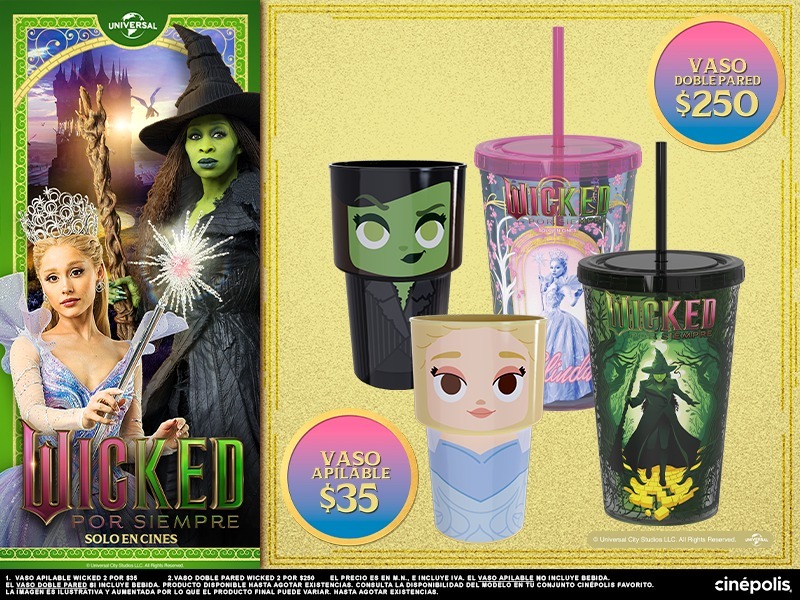 Wicked: Por Siempre | Vasos promocionales Cinépolis