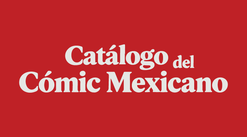 Convocatoria para el Catálogo del Cómic Mexicano