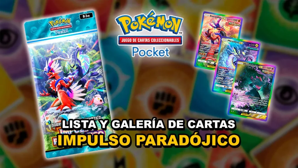Paradox Drive renueva las batallas en Pokémon TCG Pocket